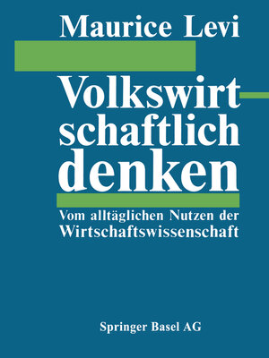 cover image of Volkswirtschaftlich denken